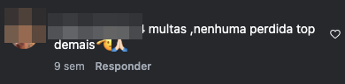 Comentário no Instagram: 4 multas, nenhuma perdida, top demais